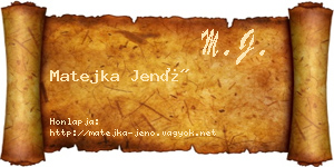 Matejka Jenő névjegykártya